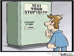 Stupidity Test.jpeg